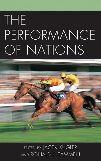 Jacek Kugler, Ronald L. Tammen - Performance of Nations, Inbunden