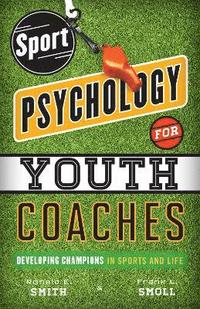 bokomslag Sport Psychology for Youth Coaches