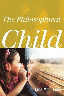 The Philosophical Child 1