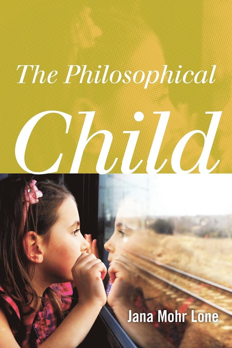 The Philosophical Child 1