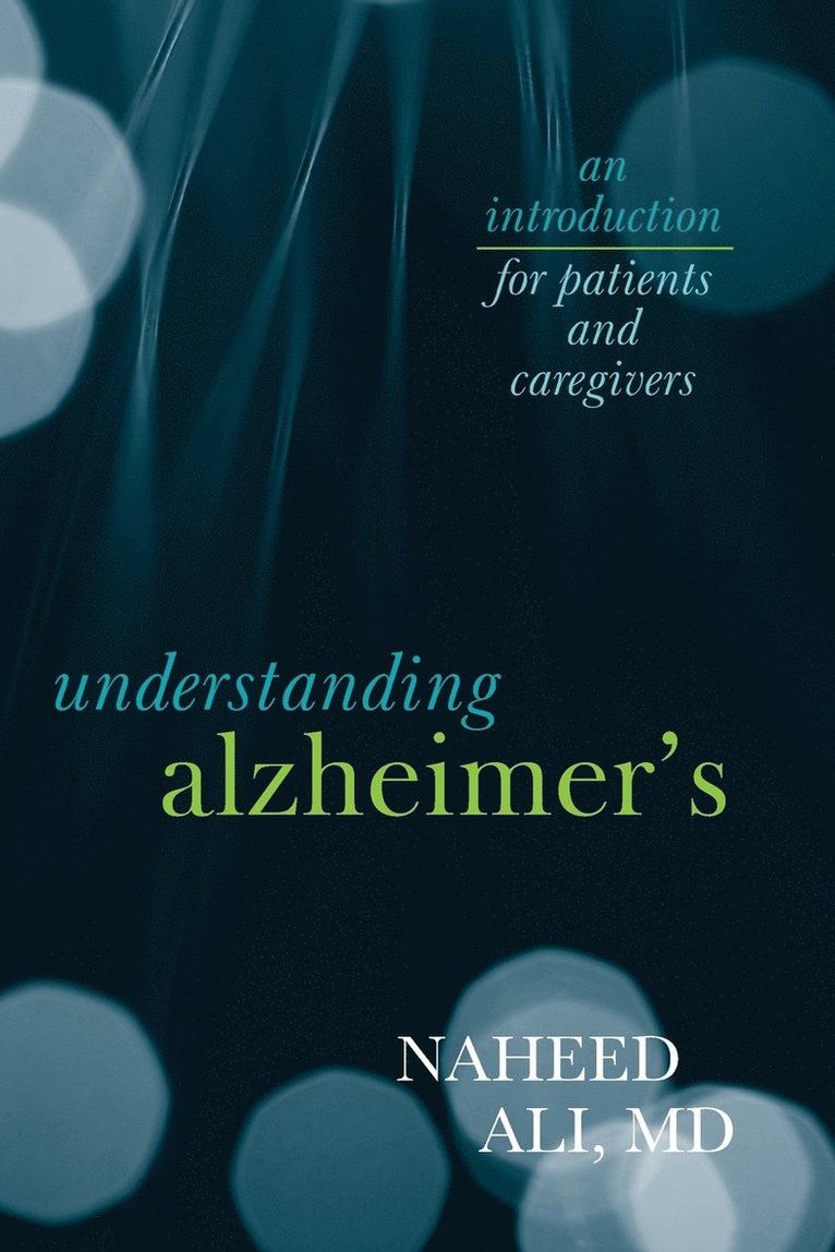 Understanding Alzheimer's 1