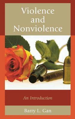 bokomslag Violence and Nonviolence