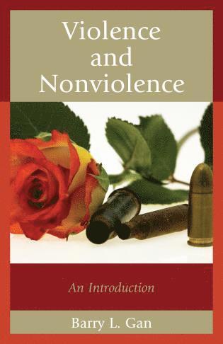 bokomslag Violence and Nonviolence