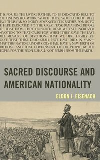 bokomslag Sacred Discourse and American Nationality