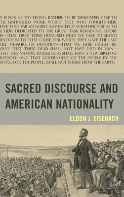 Sacred Discourse and American Nationality 1