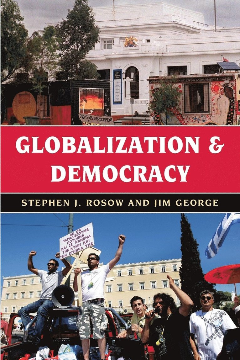 Globalization and Democracy 1