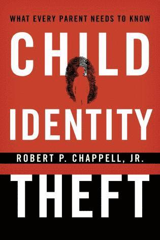 bokomslag Child Identity Theft