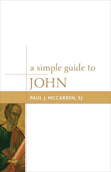 bokomslag Simple Guide to John