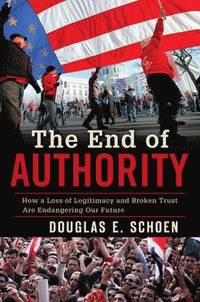 bokomslag The End of Authority