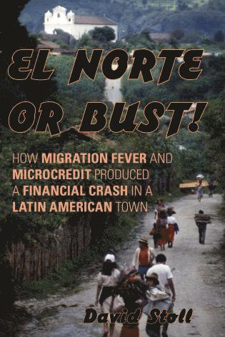 bokomslag El Norte or Bust!