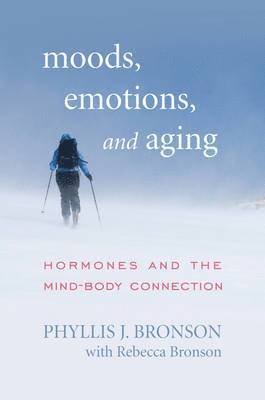Phyllis J. Bronson, Phyllis J Bronson - Moods, Emotions, and Aging, Inbunden
