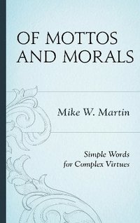 bokomslag Of Mottos and Morals