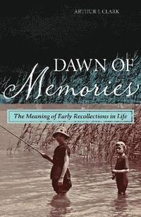 bokomslag Dawn of Memories