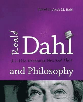 bokomslag Roald Dahl and Philosophy