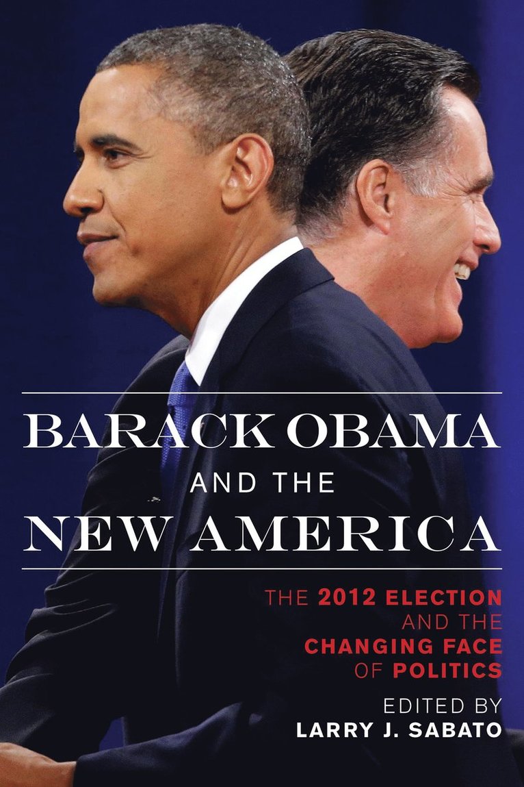Larry J. Sabato, Professor Larry J. Sabato - Barack Obama and the New America, Häftad
