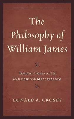 bokomslag The Philosophy of William James