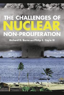 The Challenges of Nuclear Non-Proliferation 1