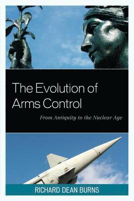 bokomslag The Evolution of Arms Control