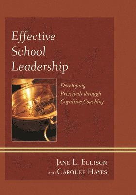 Jane L. Ellison, Carolee Hayes - Effective School Leadership, Häftad