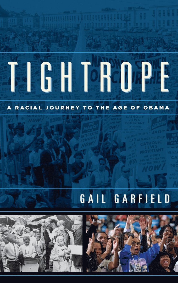 Gail Garfield - Tightrope, Inbunden