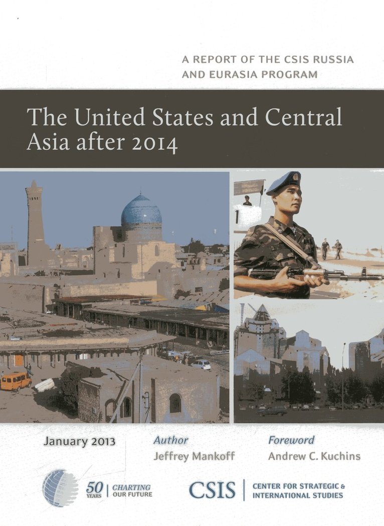 Jeffrey Mankoff - United States and Central Asia After 2014, Häftad