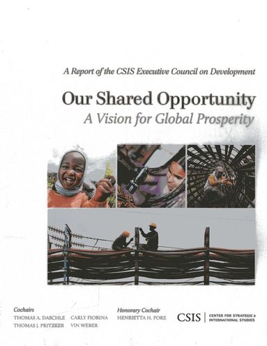 Thomas A. Daschle, Carly Fiorina, Thomas J. Pritzker - Our Shared Opportunity, Häftad