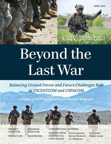 Nathan Freier, Stephanie Sanok, Jacquelyn Guy - Beyond the Last War, Häftad