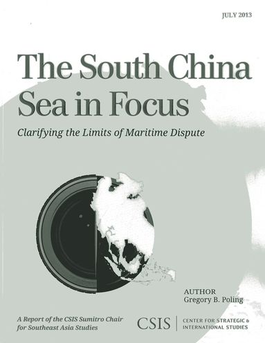 Gregory B. Poling - South China Sea in Focus, Häftad