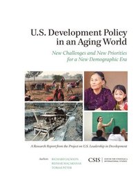 bokomslag U.S. Development Policy in an Aging World