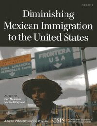 bokomslag Diminishing Mexican Immigration to the United States