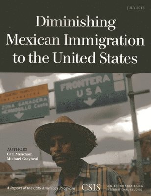 bokomslag Diminishing Mexican Immigration to the United States