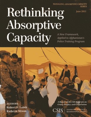 Rethinking Absorptive Capacity 1