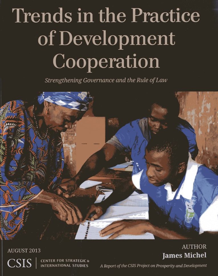 James Michel - Trends in the Practice of Development Cooperation, Häftad