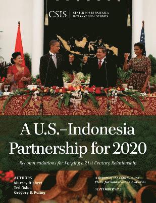 A U.S.-Indonesia Partnership for 2020 1