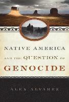 bokomslag Native America and the Question of Genocide