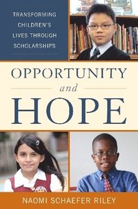 bokomslag Opportunity and Hope