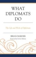 bokomslag What Diplomats Do