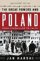 The Great Powers and Poland 1