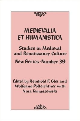 Medievalia et Humanistica, No. 39