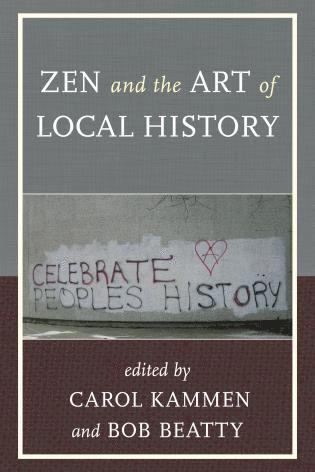 bokomslag Zen and the Art of Local History