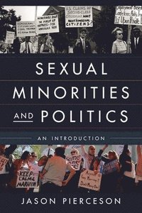 bokomslag Sexual Minorities and Politics