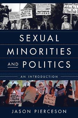 Sexual Minorities and Politics 1
