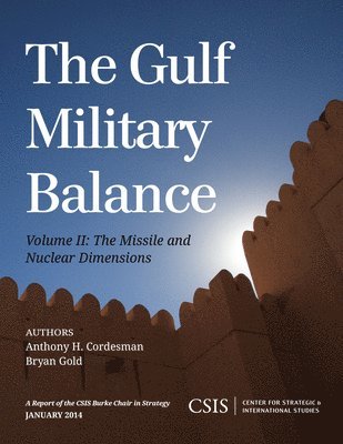 bokomslag The Gulf Military Balance