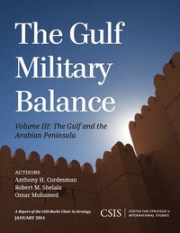 bokomslag The Gulf Military Balance