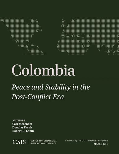 Carl Meacham, Douglas Farah, Robert D. Lamb - Colombia, Häftad