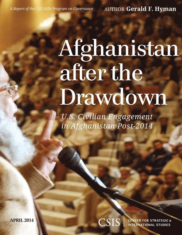 Gerald F. Hyman - Afghanistan After the Drawdown, Häftad