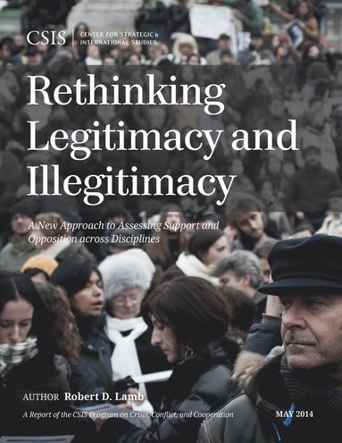 Robert D. Lamb - Rethinking Legitimacy and Illegitimacy, Häftad