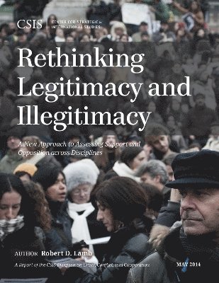 Rethinking Legitimacy and Illegitimacy 1