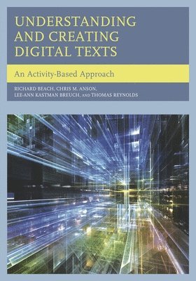 Understanding and Creating Digital Texts