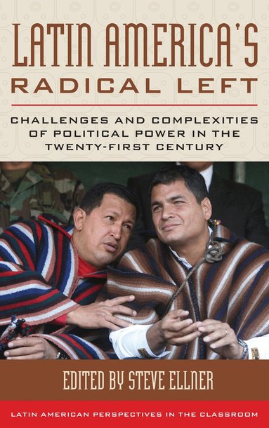 Steve Ellner - Latin America's Radical Left, Häftad